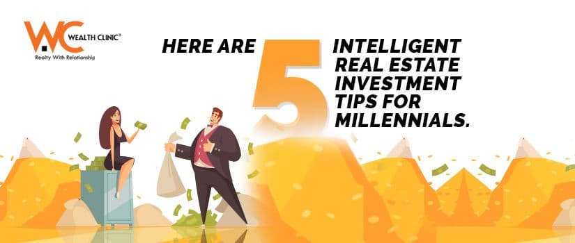 Here are Five Intelligent Real Estate investment tips For Millennials
