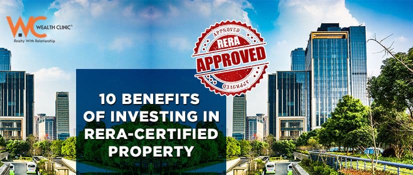 How does RERA save you from real estate fraud? 10 benefits of investing in RERA certified property