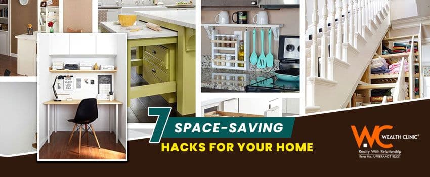 7 Amazing Space Saving Hacks for Your Home