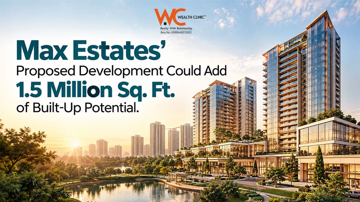 Max Estates’ Proposed Development Could Add 1.5 Million Sq. Ft. of Built Up Potential