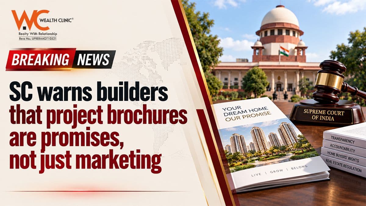 SC warns builders that project brochures are promises, not just marketing